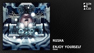 Nusha - Enjoy Yourself