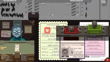 Papers, Please - Walkthrough - Day 21 - Part 21