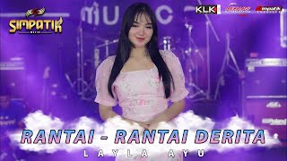 RANTAI RANTAI DERITA - LAILA AYU KDI [ LIVE VIDEO] | BERPISAH DIUJUNG JALAN