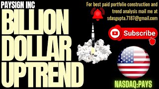 PAYSIGN INC BILLION DOLLAR UPTREND | PAYS STOCK ANALYSIS | PAYS STOCK FORECAST | PAYS STOCK UPDATE