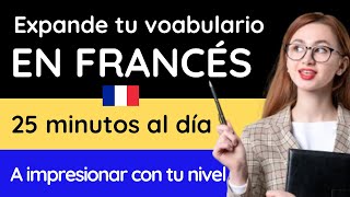 VOCABULARIO FRANCÈS N°11 | APRENDER FRANCÉS fácil & rápido desde cero | Formar oraciones en francés
