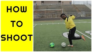 How to shoot a soccer ball like a PRO | Kick with power and accuracy TUTORIAL