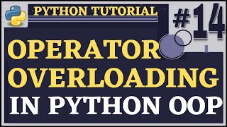 Operator Overloading | Python Tutorial for Beginners | Python