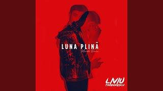 Смотреть клип Luna Plina (Manda Remix Extended)