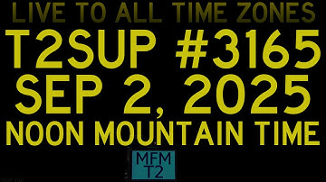 Livestream - T2sday Update 3165