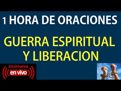 1 Hora de Guerra Espiritual y Liberacion (en vivo) - YouTube