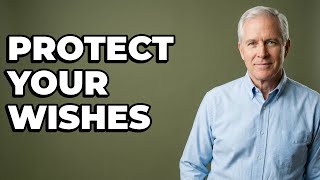 How Do I Ensure My Healthcare Agent Has Integrity?