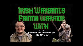 Fianna warband (with Colin McGarry)