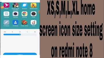 XS,S,M,L,XL home screen icon size setting on redmi note 8