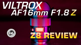 Viltrox AF 16mm F1.8 Z-mount Review:  Even Better on Nikon? screenshot 5