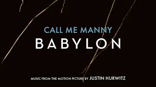 Call Me Manny  – Babylon Original Motion Picture Soundtrack, Music by Justin Hurwitz Resimi