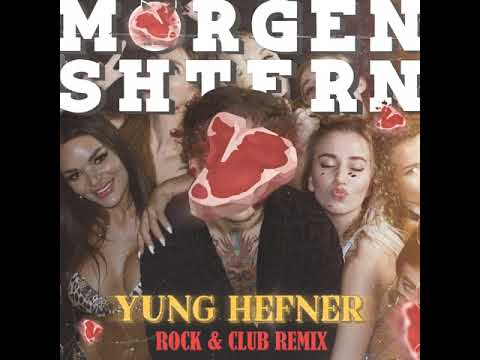 MORGENSHTERN - Yung Hefner ROCK REMIX