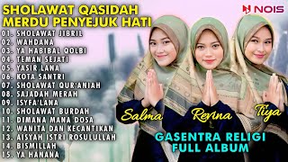 SHOLAWAT NABI DAN QASIDAH PENYEJUK HATI - 'SHOLAWAT JIBRIL' - GASENTRA RELIGI FULL ALBUM 2023