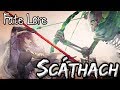 Fate Lore - The Tale of Scathach