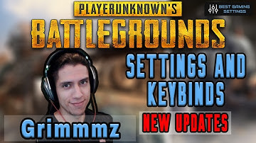 Grimmmz PUBG Settings, Keybinds, sensitivity and Gear  Updated 2019