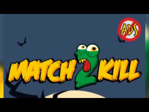 MATCH 2 KILL Trailer