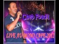 Cheb foudil live mono caf 2012
