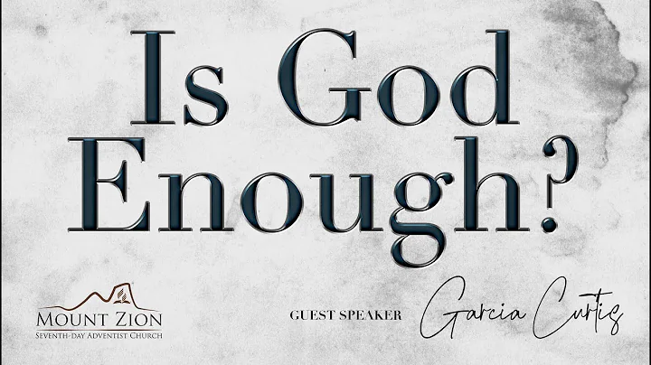 Garcia Curtis | IS GOD ENOUGH? | Saturday, June 11...