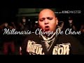 Millonario- chingo de cheve letra