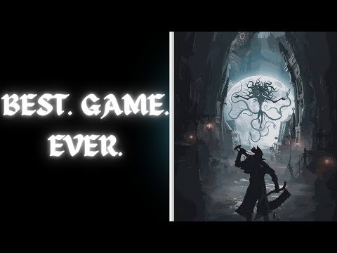 How Bloodborne Saved My Life How Bloodborne Saved My Life