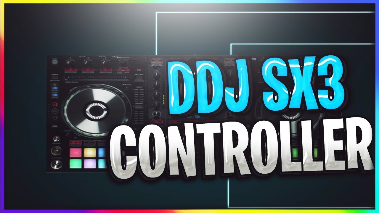 PIONEER DDJ SX3 FULL REVIEW OF NEW ADDITIONS & PRICE TAG / RELEASE DATE