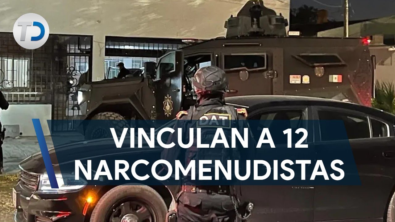 Vinculan a proceso a 12 hombres por narcomenudeo en NL