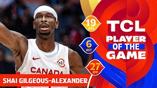 Shai (27 PTS) | TCL Player Of The Game | CAN vs LAT