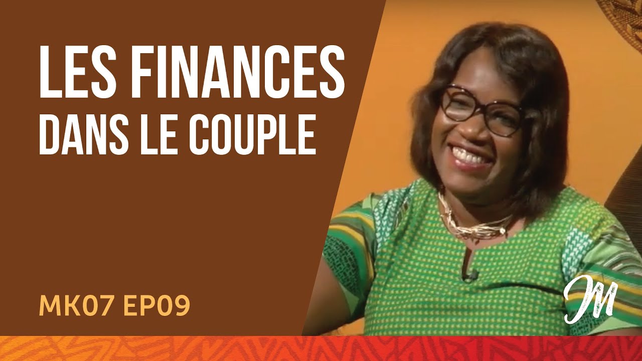 Les finances dans le couple (Malaika Saison 7, Episode 9)
