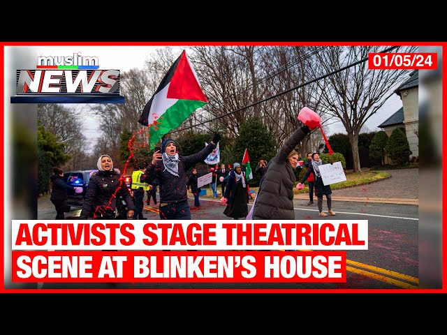 Activists Stage Theatrical Scene at Blinken's House | Muslim News | Jan 5, 2024 class=