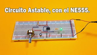 Astable timer circuit, with the NE555, step-by-step assembly