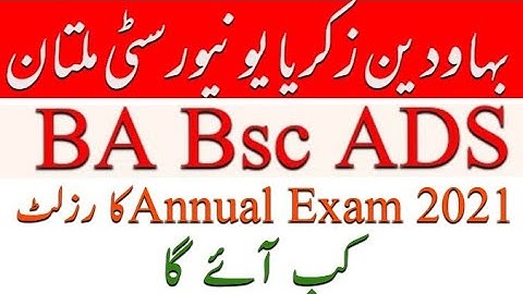 BZU BA Bsc ADS annual exams 2021 new update|BA Bsc ADS result update