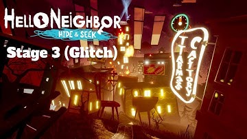 Hello Neighbor Hide and Seek Stage 3 (Mobile glitch)