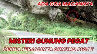 MISTERI GUNUNG PEGAT