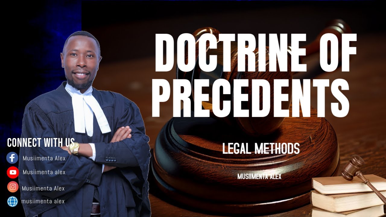 LEGAL METHODS- DOCTRINE OF PRECEDENTS