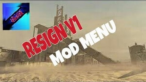 RESIGN V1 MW2 BACKUP MOD MENU (DOWNLOAD)