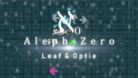 Aleph-0 - LeaF Modchart SDCB (7 misses)