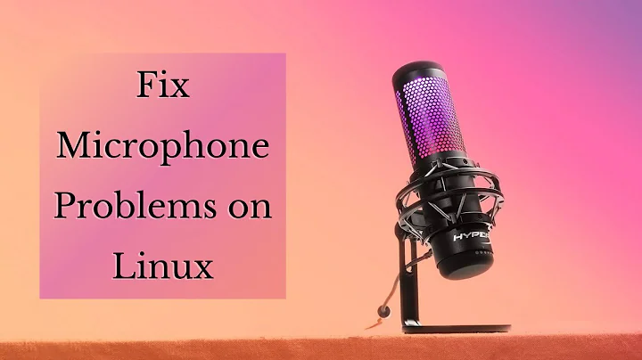 Fix Microphone On Linux