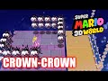 Super Mario 3D World World Crown Crown 100 Playthrough All Green Stars All Stamps