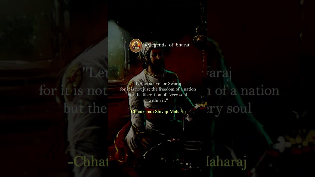 "Chhatrapati Shivaji Maharaj's Powerful Quote on Swaraj"