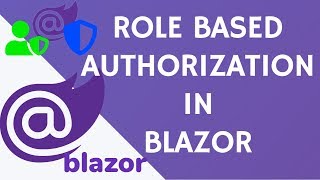 Role Based Authorization In Blazor