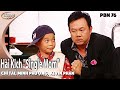 PBN 76 | Hài Kịch "Single Mom" - Chí Tài, Minh Phượng, Kevin Phan