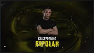 Giusepperino - Bipolar