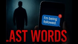 Famous Top 10 Disturbing Last Words from Missing People (Unsolved Mystery Cases) Wealth