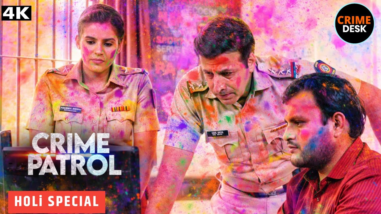 #madhyapradesh Crime | होली के दिन Police Station में हुआ बड़ा हादसा | Best Of Crime Patrol | 2026