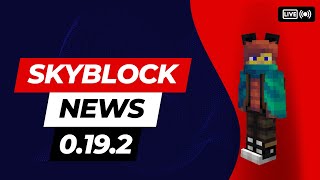 Hypixel Skyblock Update 0.19.2