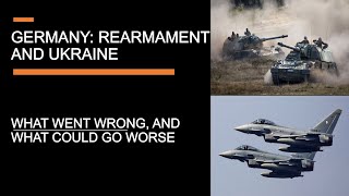 Germany, rearmament, and Ukraine - 