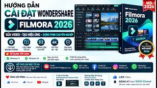 Cách Cài Filmora 2026 Mới Nhất | Hướng Dẫn Chi Tiết Cho Windows 11 & 10