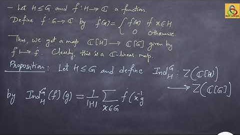 Representations of finite groups  Lecture 17 Frobenius Reciprocity