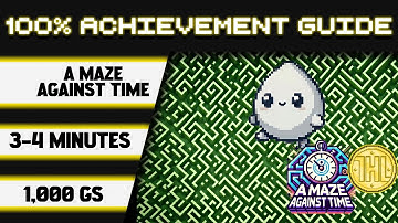 A Maze Against Time 100% Achievement Walkthrough * 1000GS in 3-4 Minutes *