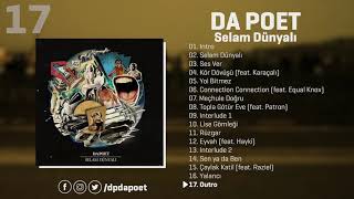 Da Poet - Outro | Selam Dünyalı  Resimi